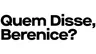 Quem disse, Berenice?