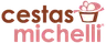 Cestas Michelli